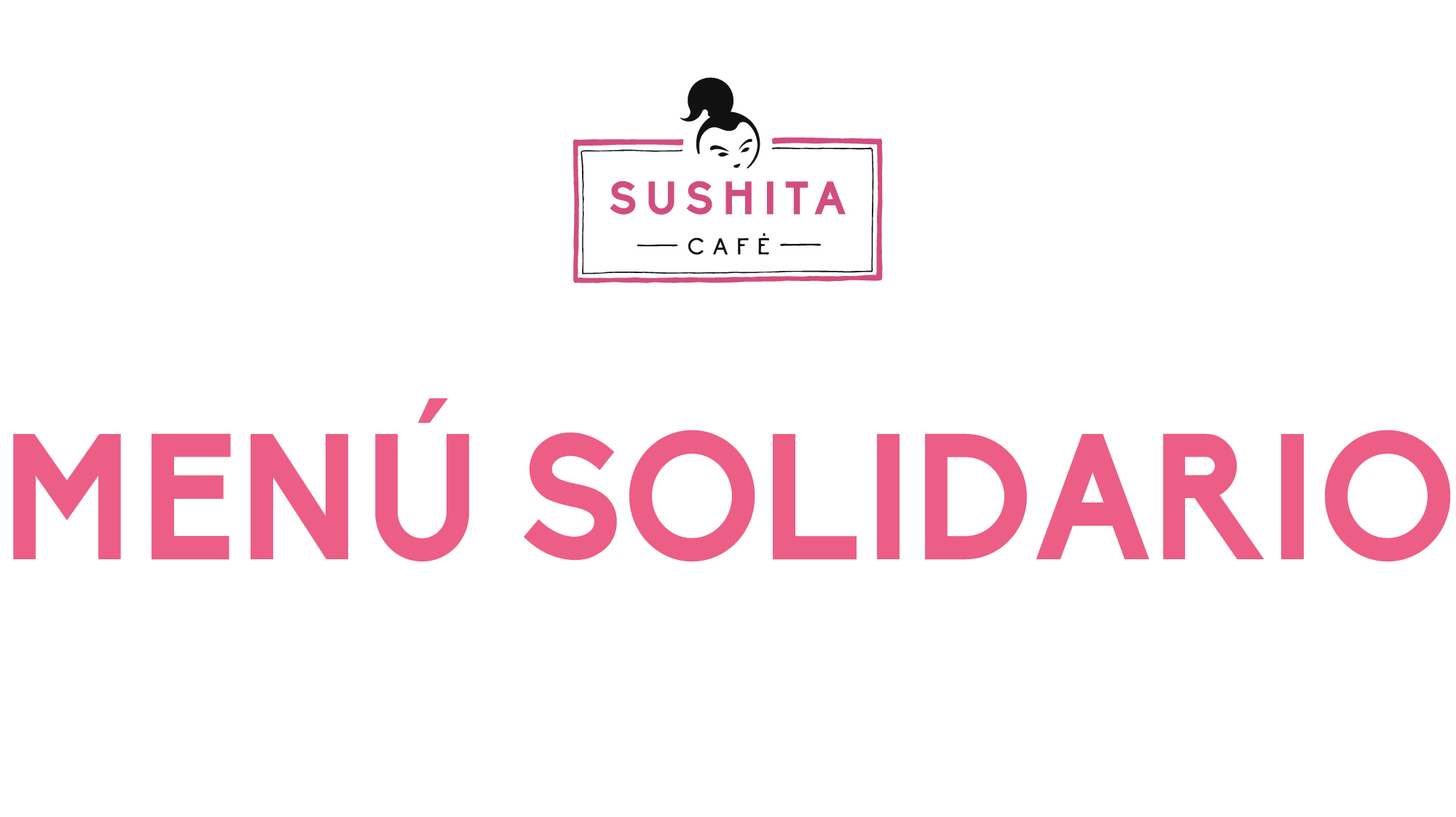 SUSHITA MENU SOLIDARIO CONTRA EL CÁNCER DE MAMA
