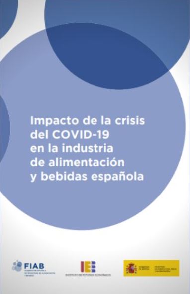 Estudio: Impacto de la crisis del Covid 19 en la Industria Alimentaria de comidas y bebidas