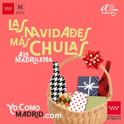 Las Navidades más Chulas a la madrileña . YoComoMadrid
